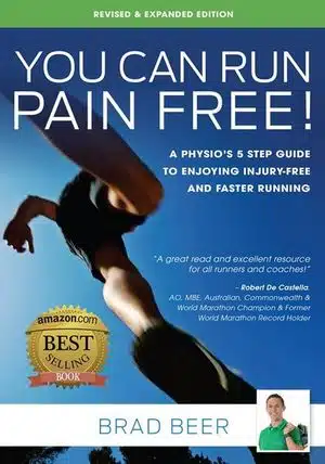 You Can Run Pain Free! by Brad Beer