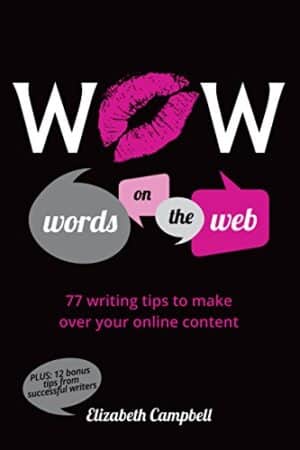 Wow Works on the Web by Elizabeth Campbell